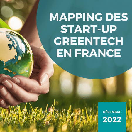 GreenTech : le mapping des start-up en France